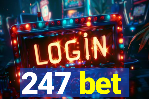 247 bet